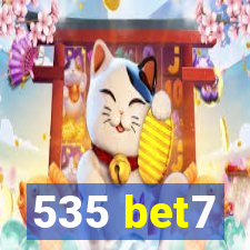 535 bet7